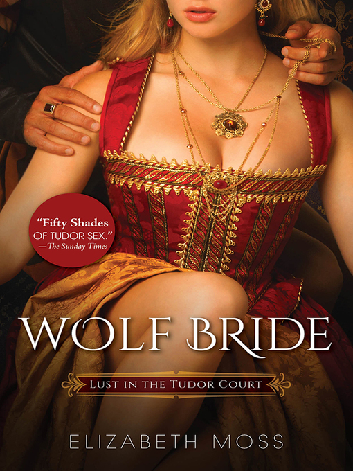 Title details for Wolf Bride by Elizabeth Moss - Wait list